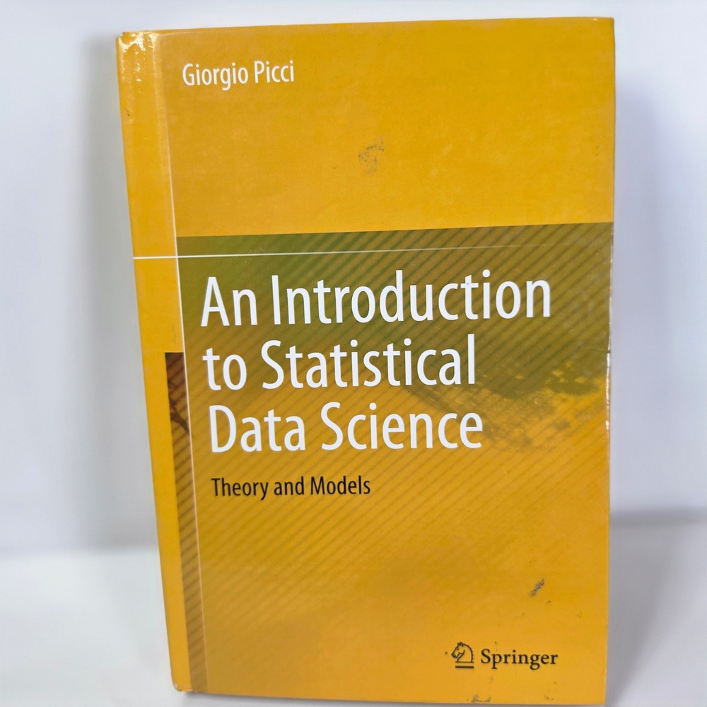 An Introduction to Statistical Data Science Giorgio Picci Springer Textbook